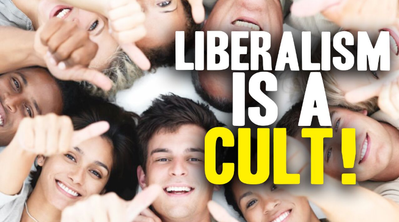 Liberalism Is a Dangerous Cult (Video)